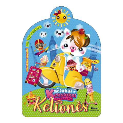 Knyga KAČIUKAI - KEKSIUKAI. KELIONĖS