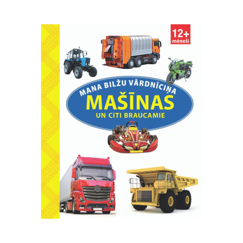 Mana bilžu vārdnīciņa. Mašīnas