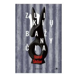 Knyga Vasyl Škliar ZUIKIŲ BAŽNYČIA
