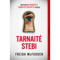 Knyga Freida McFadden TARNAITĖ STEBI