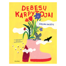 Knyga Evelina Daciūtė DEBESŲ KARPYTOJAI