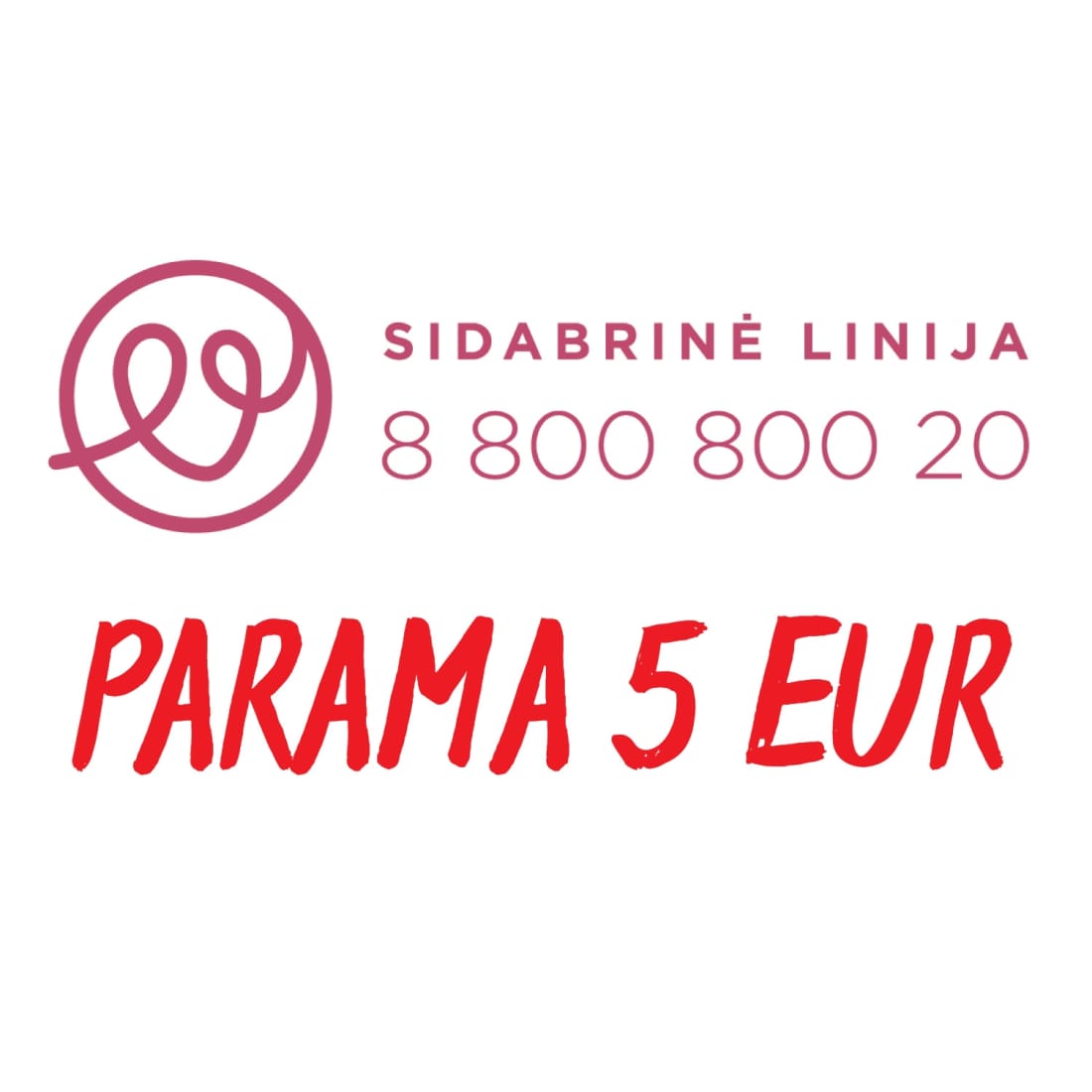5 Eur parama „Sidabrinei linijai“