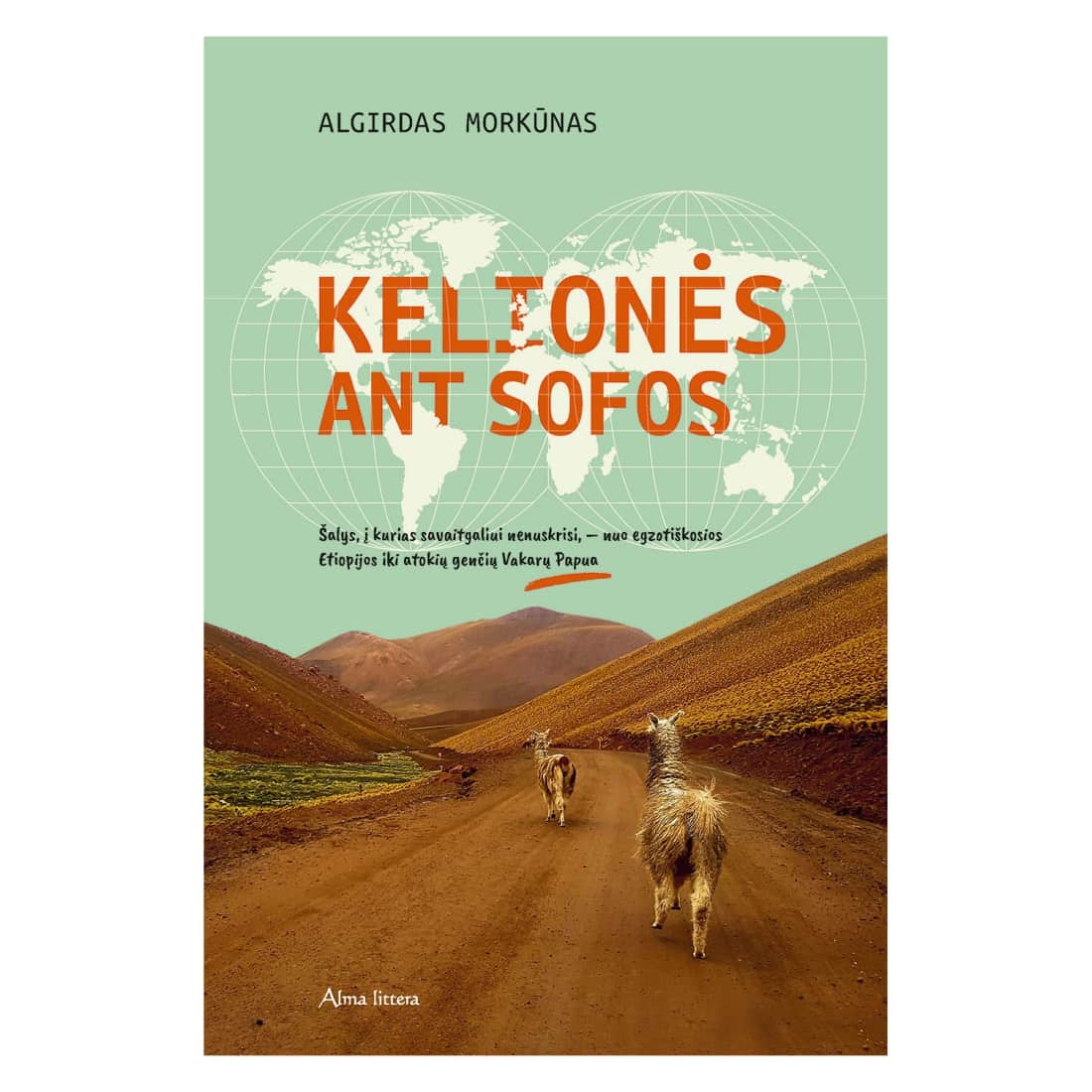 Knyga KELIONĖS ANT SOFOS