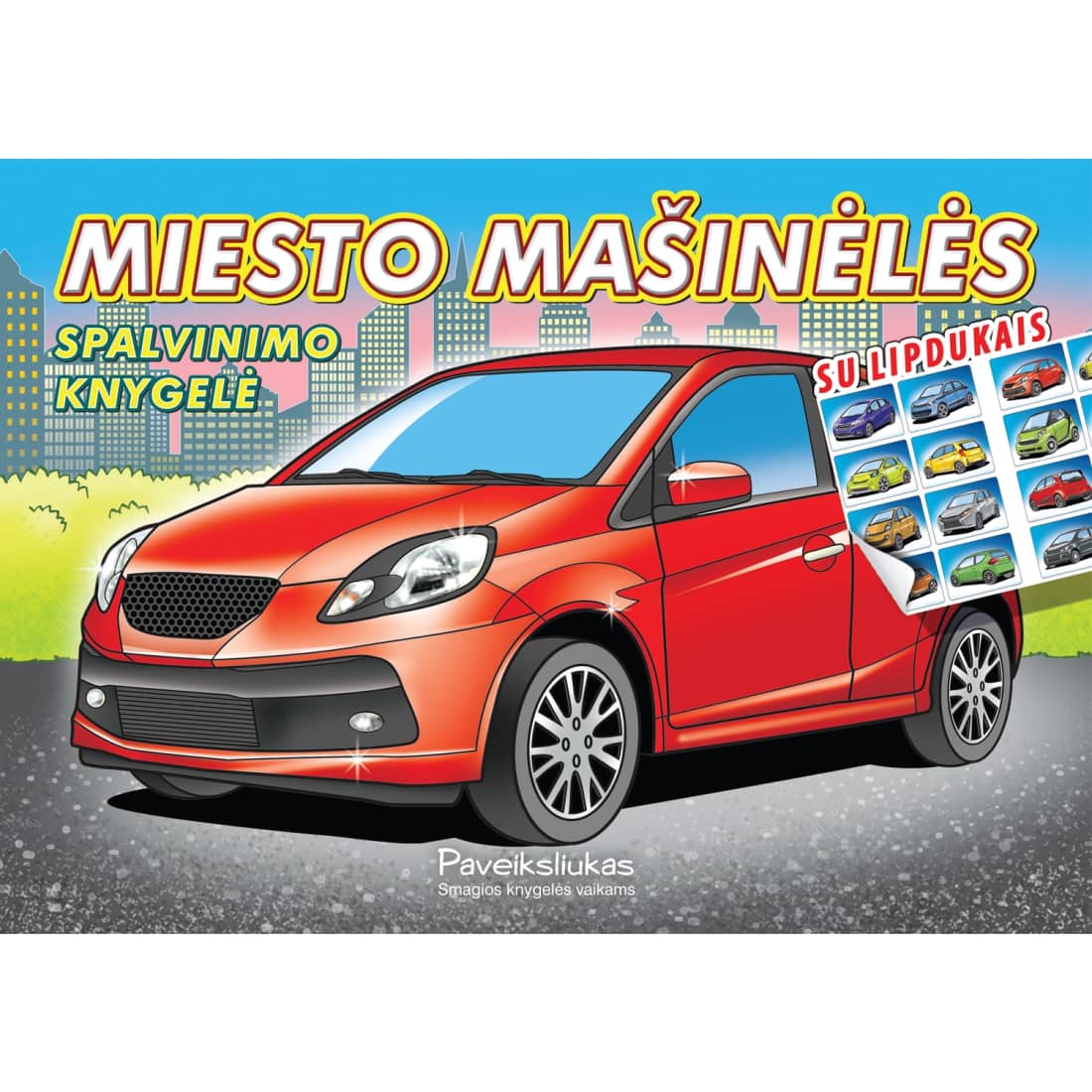 Spalv. kn. MIESTO MAŠINĖLĖS. SU LIPDUK.