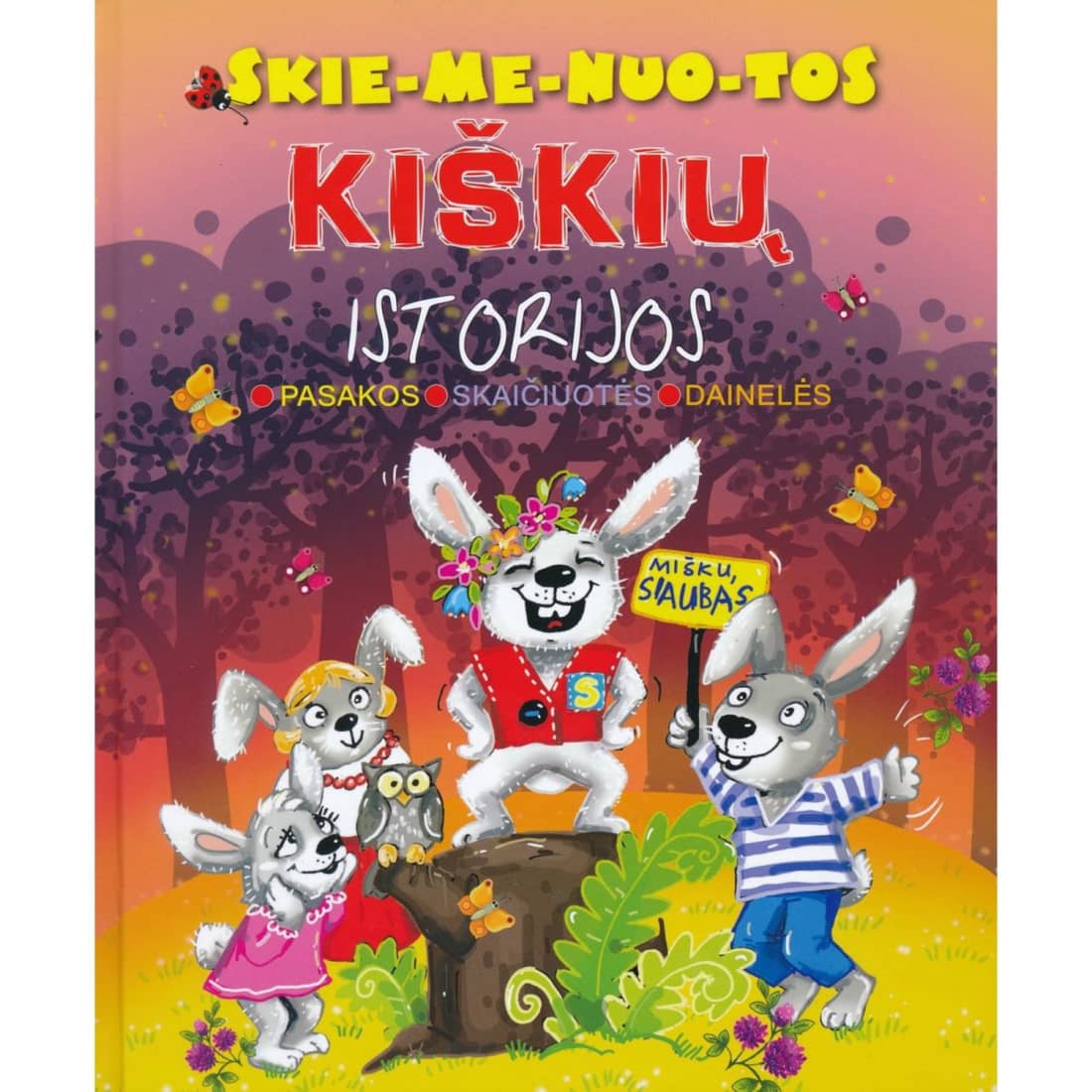 Knyga SKIEMENUOTOS KIŠKIŲ ISTORIJOS