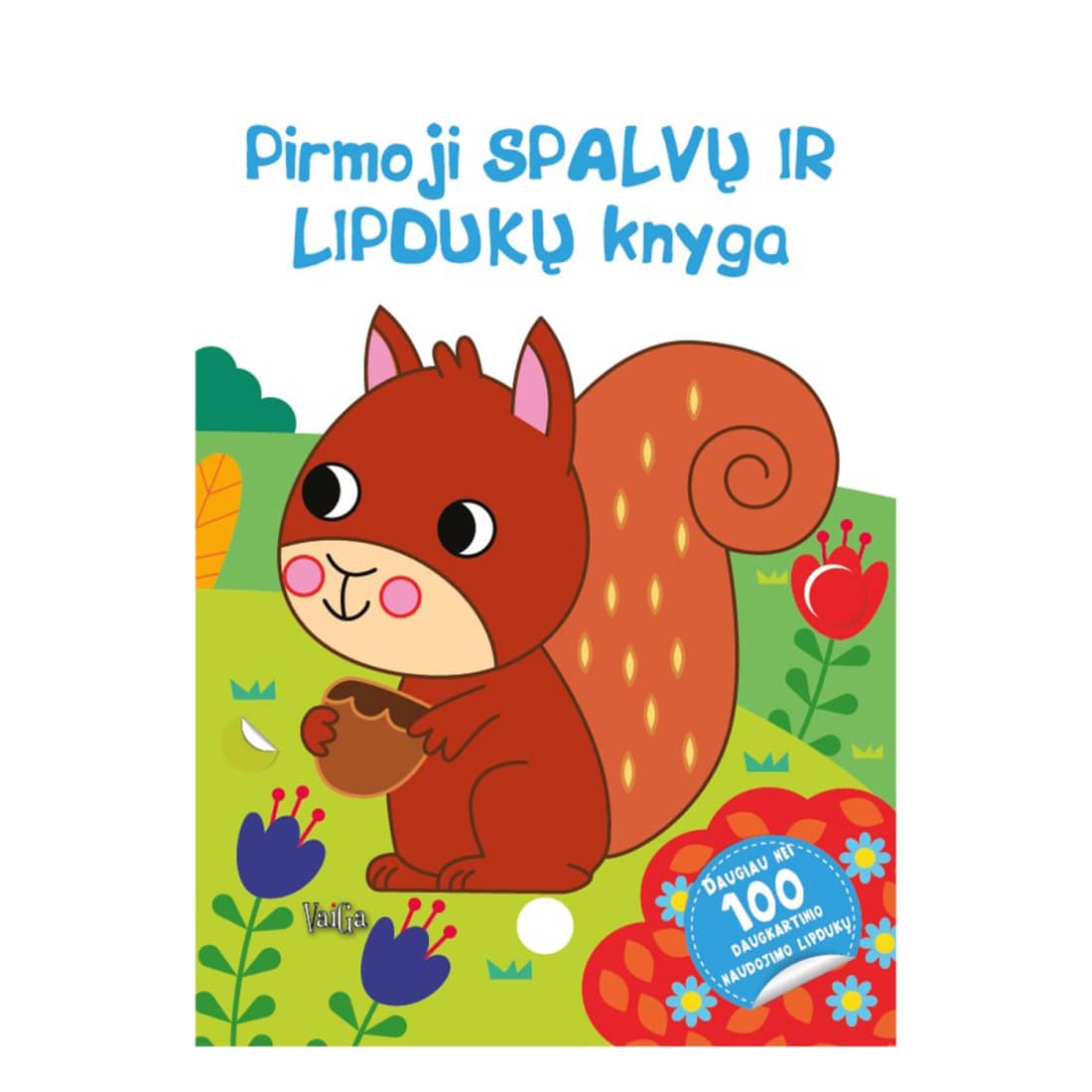 Knyga PIRM. SPALVŲ IR LIPDUKŲ KNYGA VOVERĖ