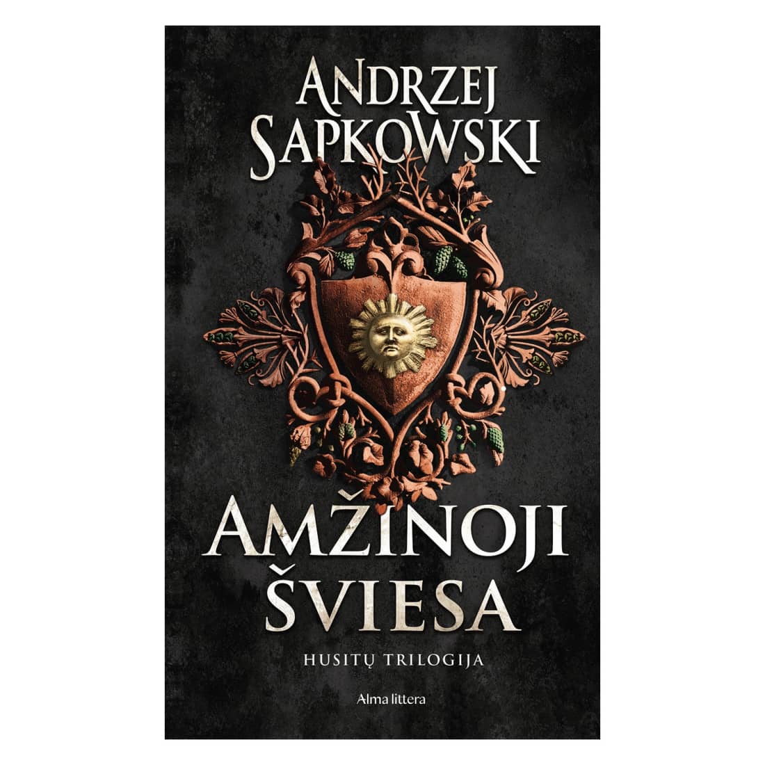 Knyga AMŽINOJI ŠVIESA. HUSITŲ TRILOGIJA