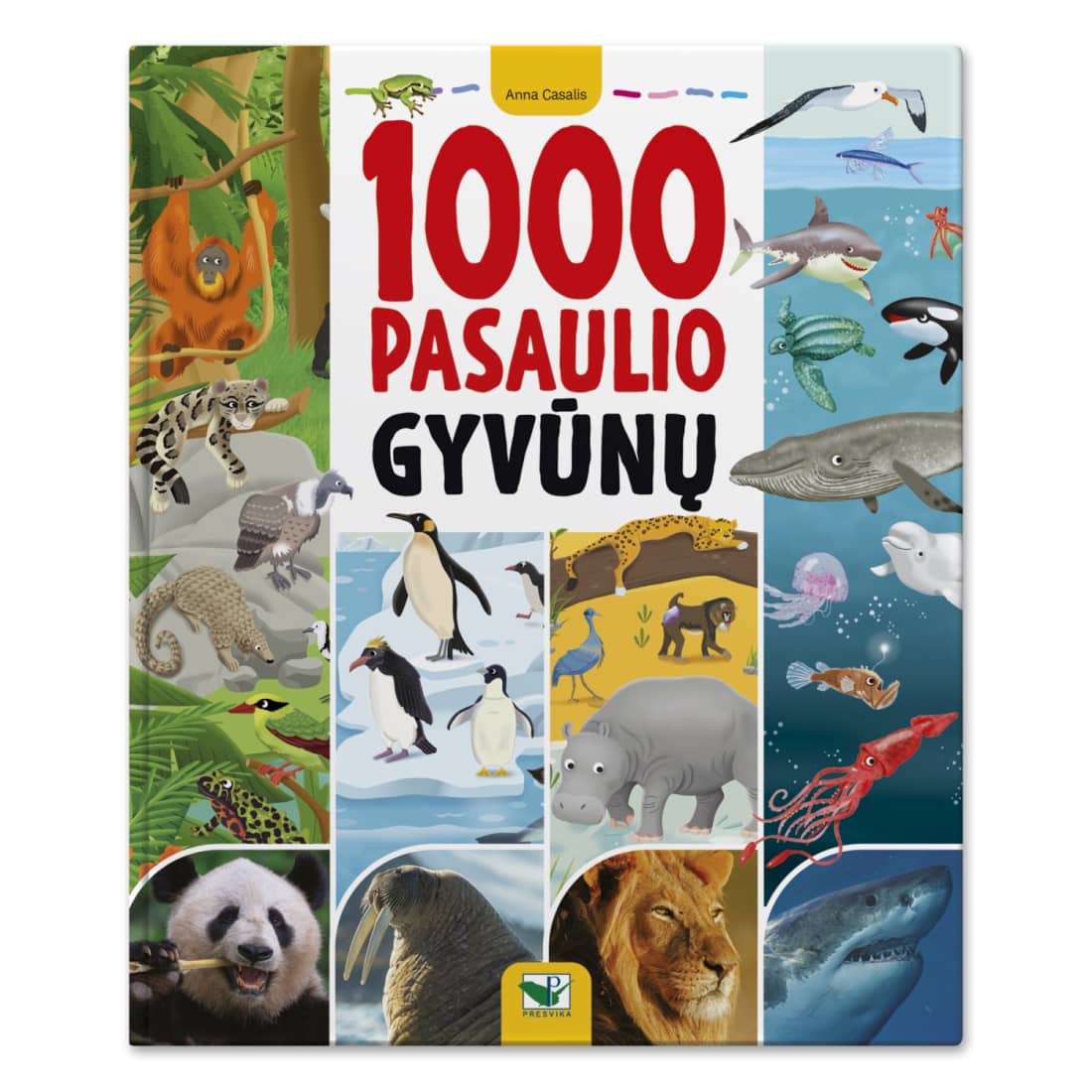 Knyga 1000 PASAULIO GYVŪNŲ