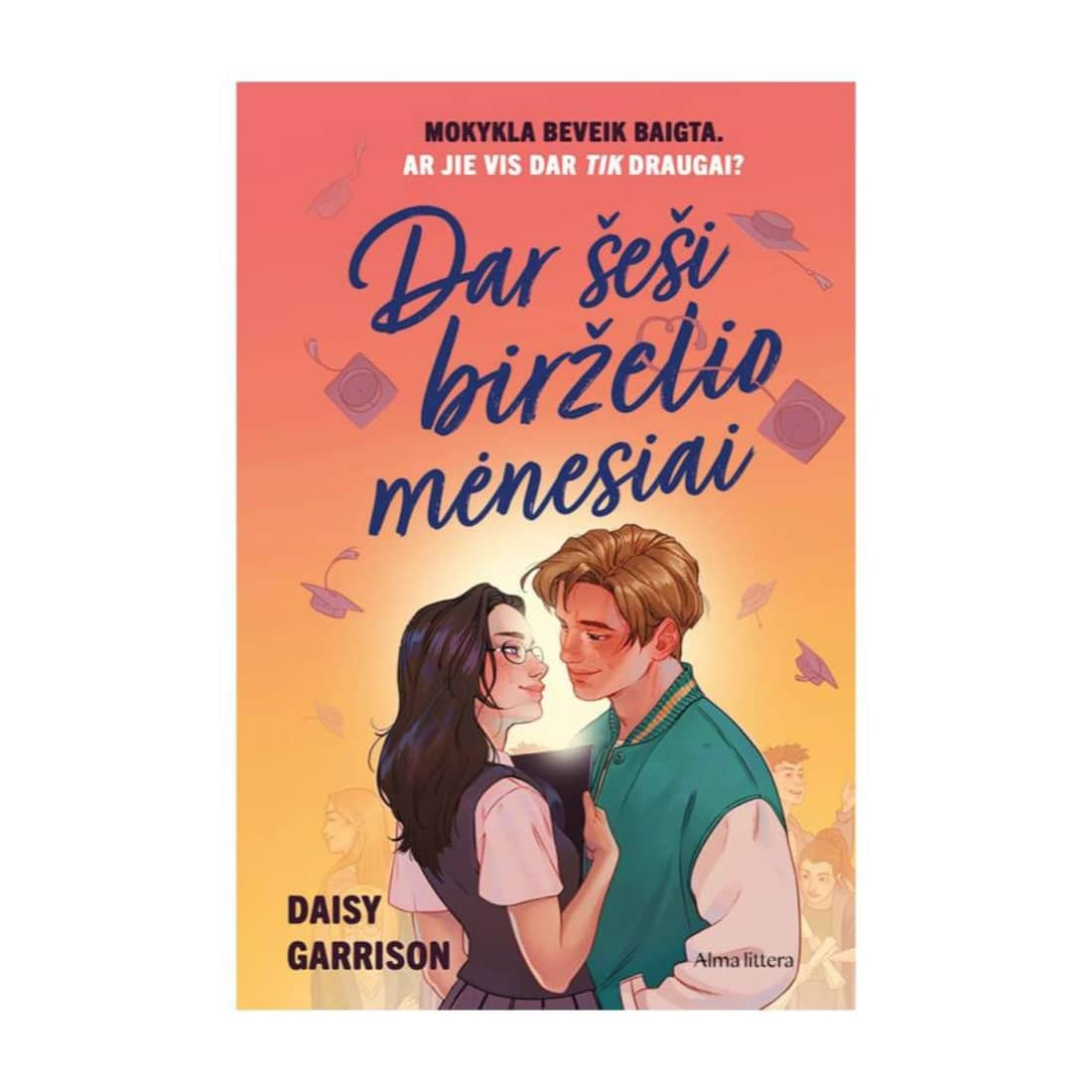 Knyga DAR ŠEŠI BIRŽELIO MĖNESIAI