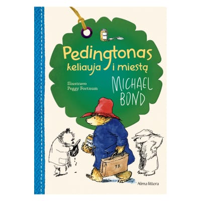 Knyga PEDINGTONAS KELIAUJA Į MIESTĄ