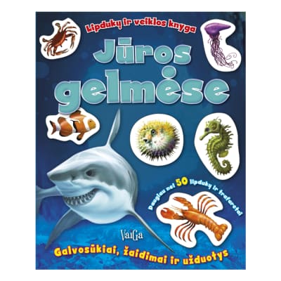 Knyga JŪROS GELMĖSE. LIPDUKŲ IR VEIKLOS KNYGA