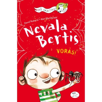 Knyga NEVALA BERTIS. VORAS!