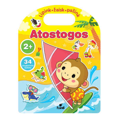 Knyga LIPINK,ŽAISK,PAŽINK. ATOSTOGOS