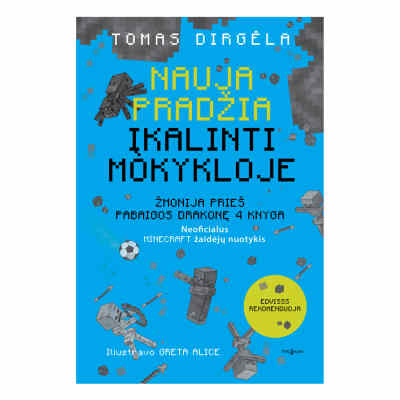 Knyga NAUJA PRADŽIA. ĮKALINTI MOKYKLOJE