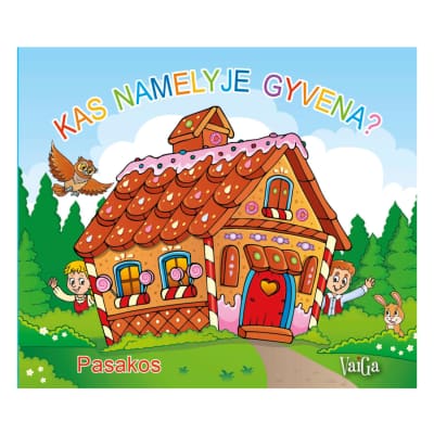 Knyga KAS NAMELYJE GYVENA? PASAKOS