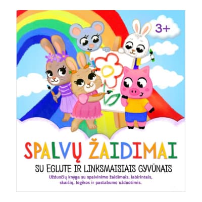 Knyga SPALVŲ ŽAIDIMAI SU EGLUTE IR GYVŪNAIS