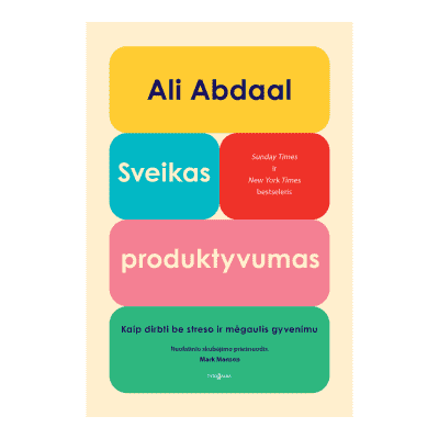 Knyga SVEIKAS PRODUKTYVUMAS. KAIP DIRBTI