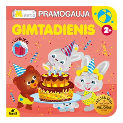 Knyga KIŠKUTIS MIKUTIS. GIMTADIENIS / DYDŽIAI
