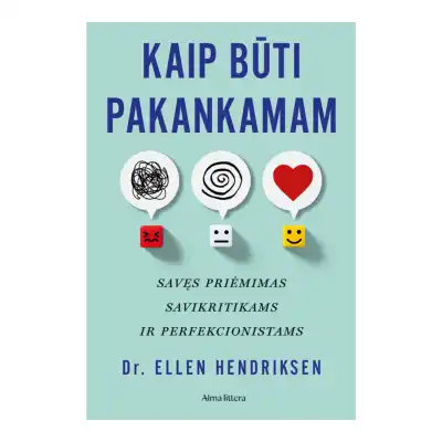 Knyga KAIP BŪTI PAKANKAMAM