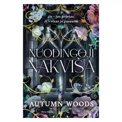Knyga NUODINGOJI NAKVIŠA. PIRMA KNYGA
