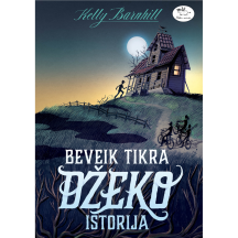 Knyga BEVEIK TIKRA DŽEKO ISTORIJA