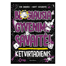 Knyga BLOGIAUSIA GYVENIMO SAVAITĖ! KETVIRTAD.