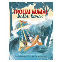 Knyga TROLIAI MUMIAI KELIA BURES
