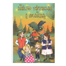 Knyga IŠĖJO TĖVELIS Į MIŠKĄ