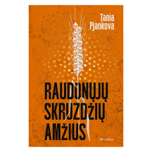 Knyga RAUDONŲJŲ SKRUZDŽIŲ AMŽIUS