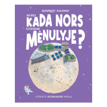 Knyga AR MES KADA NORS GYVENSIME MĖNULY?