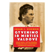 Knyga GYVENIMO IR MIRTIES VALDOVĖ