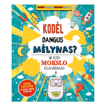 Knyga KODĖL DANGUS MĖLYNAS? IR KT. MOKSLO KL.