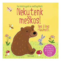 Knyga NEKUTENK MEŠKOS!