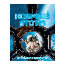 Knyga KOSMINĖ STOTIS. GYVENIMAS KOSMOSE