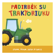 Knyga PADIRBĖK SU TRAKTORIUKU
