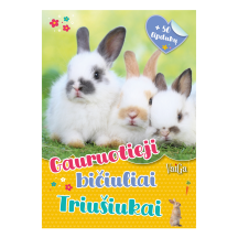 Knyga GAURUOTIEJI BIČIULIAI. TRIUŠIUKAI