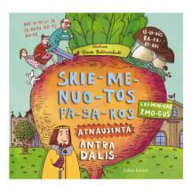 Knyga SKIEMENUOTOS PASAKOS. ATNAUJINTA ANTRA DALIS. KAIP SENELIS IR SENUTĖ ROPĘ ROVĖ, IŠDIDŪS BARAVYKAI, LAIMINGAS ŽMOGUS, nuo 5 iki 6 metų