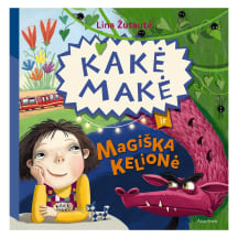 Knyga Lina Žutautė KAKĖ MAKĖ IR MAGIŠKA KELIONĖ