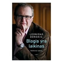 Knyga Leonidas Donskis BLOGIS YRA LAIKINAS
