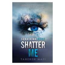 Knyga Tahereh Mafi SHATTER ME. SUNAIKINK MANE. SERIJOS SHATTER ME PIRMA KNYGA