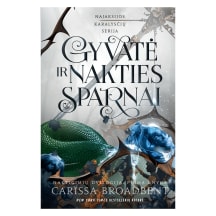 Knyga Carissa Broadbent GYVATĖ IR NAKTIES SPARNAI