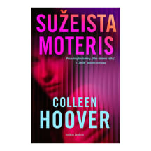 Knyga Colleen Hoover SUŽEISTA MOTERIS
