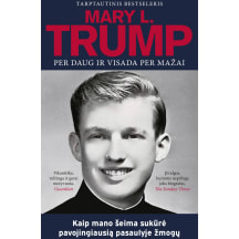 Knyga Mary L. Trump PER DAUG IR VISADA PER MAŽAI