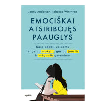 Knyga Jenny Anderson, Rebecca Winthrop EMOCIŠKAI ATSIRIBOJĘS PAAUGLYS