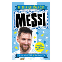 Knyga Simon Mugford FUTBOLO SUPERŽVAIGŽDĖS. MESSI