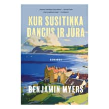 Knyga KUR SUSITINKA DANGUS IR JŪRA