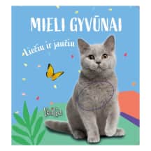 Knyga MIELI GYVŪNAI. LIEČIU IR JAUČIU