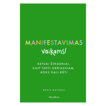 Knyga MANIFESTAVIMAS VAIKAMS!
