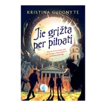 Knyga JIE GRĮŽTA PER PILNATĮ