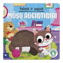 Knyga PALIESK IR PAJUSK. MŪSŲ AUGINTINIAI